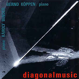 Bernd Köppen / Károly Binder: Diagonalmusic 1989