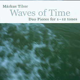 Márkus Tibor: Waves of time 2000