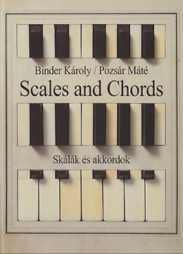 Binder / Pozsár: Scales and Chords